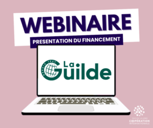 Présentation du dispositif de financement de la Guilde – Automne 2023 @ Webinaire - Pays de la Loire Coopération Internationale
